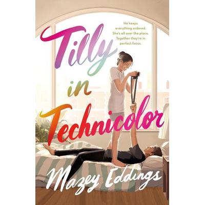 Tilly in Technicolor, Taschenbuch von Mazey Eddings, St. Martin's Publishing Group, 978-1-250-32812-0