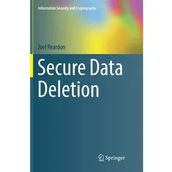 Secure Data Deletion, Fachbücher von Joel Reardon