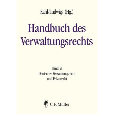 Handbuch des Verwaltungsrechts, Gebundene Ausgabe von , C.F. Müller, 978-3-8114-5967-0