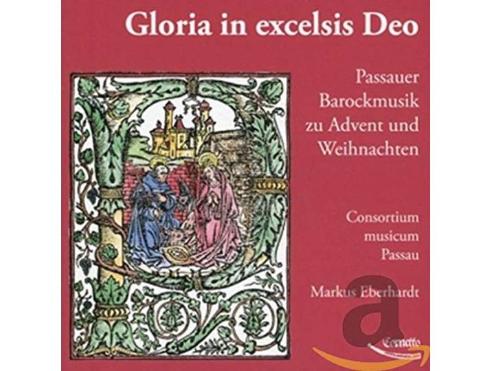 Consortium Musicum Passau - Passauer Barockmusik Zu Advent Und