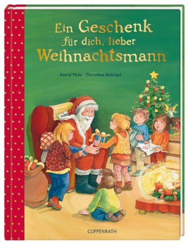 Astrid Mola - Ein Geschenk für dich, lieber Weihnachtsmann - Preis vom 04.10.2026 03:51:26 h