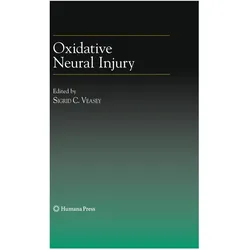 Oxidative Neural Injury, Fachbücher