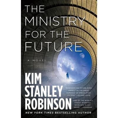 The Ministry for the Future, Gebundene Ausgabe von Kim Stanley Robinson, ORBIT, 978-0-316-30013-1