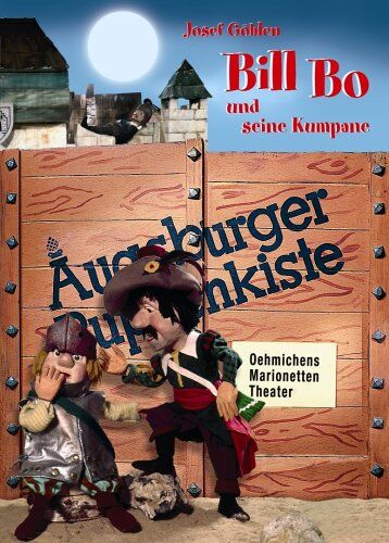 Augsburger Puppenkiste - Bill Bo und seine Kumpane - Preis vom 11.10.2026 03:10:56 h