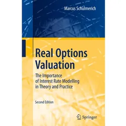 Real Options Valuation, Fachbücher von Marcus Schulmerich