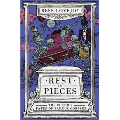 Rest in Pieces, Taschenbuch von Bess Lovejoy, Duckworth Books, 978-0-7156-5413-2