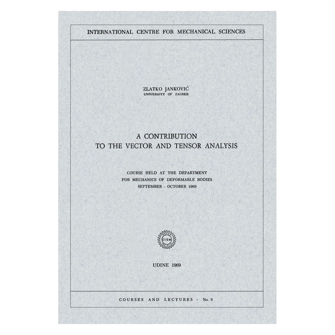 Springer A Contribution to the Vector and Tensor Analysis (Englisch, Softcover, Zlatko Jankocic) (55564059)