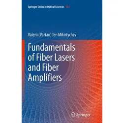 Fundamentals of Fiber Lasers and Fiber Amplifiers, Fachbücher von Valerii Ter-Mikirtychev