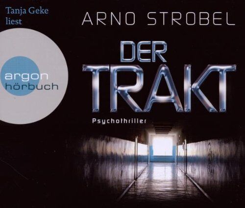 Arno Strobel - Der Trakt (Hörbestseller): Psychothriller - Preis vom 12.10.2026 11:37:12 h