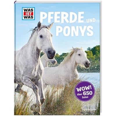 Pferde und Ponys, Gebundene Ausgabe von Silke Behling, Tessloff Verlag