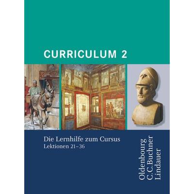 Curriculum 2. Lernjahr, Taschenbuch von Andrea Wilhelm,Werner Thiel, Oldenbourg Schulbuchverlag