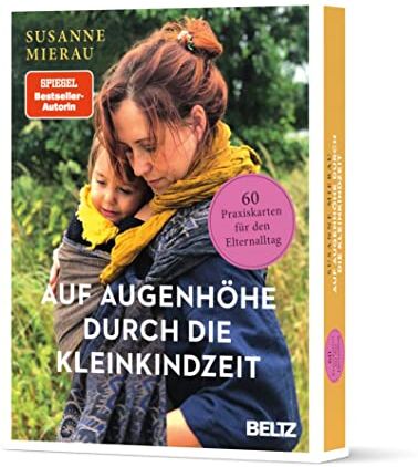 Susanne Mierau - Auf Augenhöhe durch die Kleinkindzeit: 60 Praxiskarten für den Elternalltag - Preis vom 11.10.2026 03:10:56 h