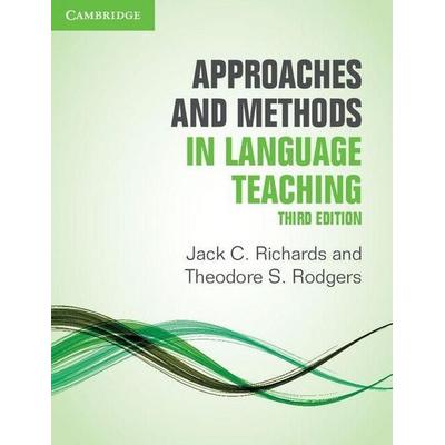 Approaches and Methods in Language Teaching, Taschenbuch von Jack C. Richards,Theodore S. Rodgers, Cambridge University Press, 978-1-107-67596-4