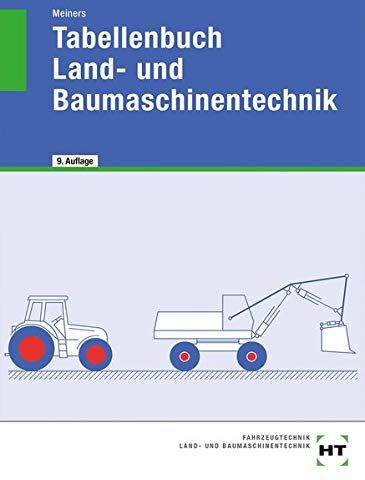 Herrmann Meiners - Tabellenbuch Land- und Baumaschinentechnik - Preis vom 09.10.2026 07:28:09 h