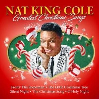 Greatest Christmas Songs - Nat King Cole, CD
