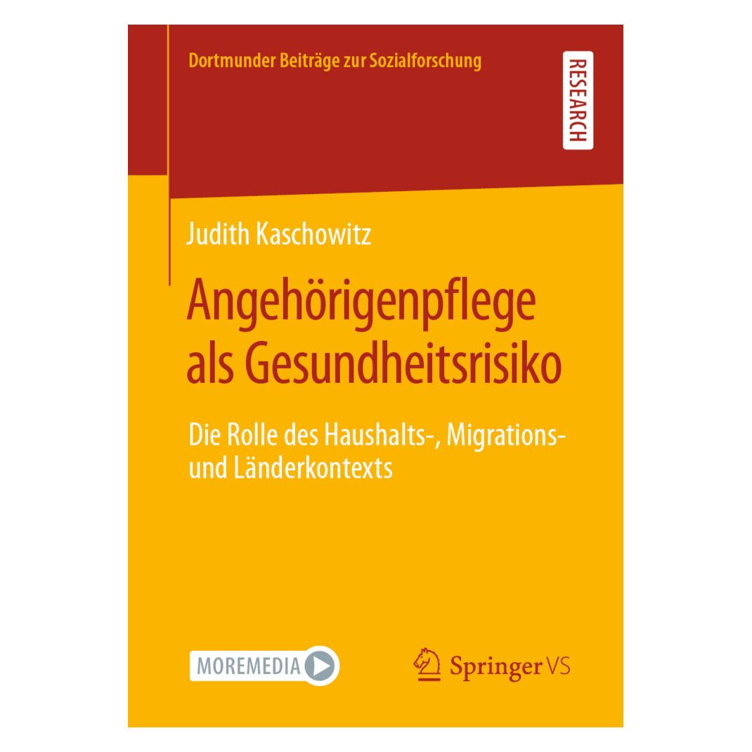 Springer Kaschowitz:Angehörigenpflege als Gesund (Deutsch, Softcover, Judith Kaschowitz) (53627256)