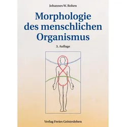 Morphologie des menschlichen Organismus, Fachbücher von Johannes W. Rohen