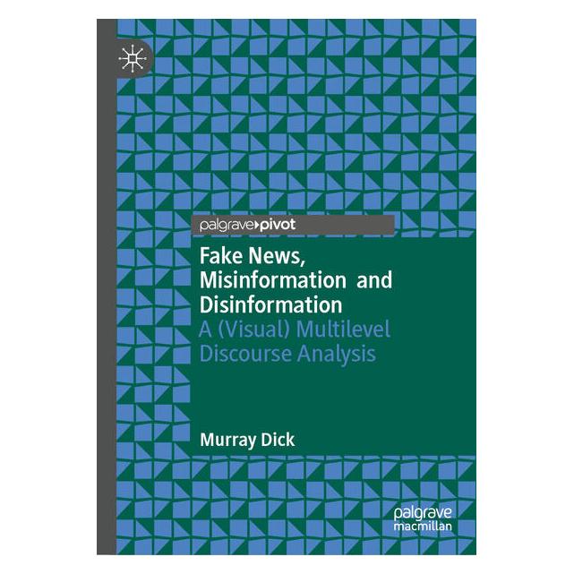 Springer Fake News, Misinformation and Disinformation (65430909)
