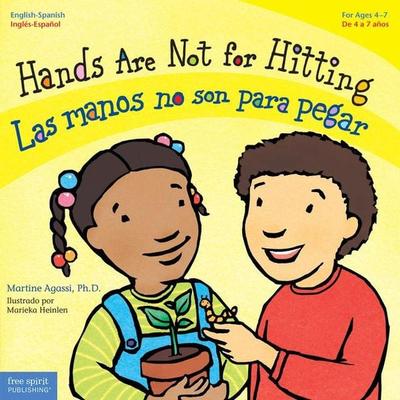 Hands Are Not for Hitting / Las Manos No Son Para Pegar, Taschenbuch von Martine Agassi, Free Spirit Publishing, 978-1-57542-310-4