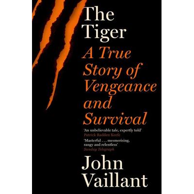 The Tiger, Taschenbuch von John Vaillant, Hodder And Stoughton, 978-0-340-96258-9