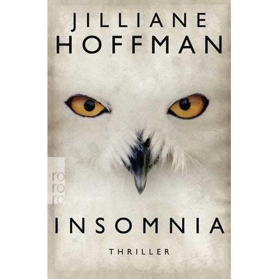 Insomnia, Taschenbuch von Jilliane Hoffman, Rowohlt Taschenbuch
