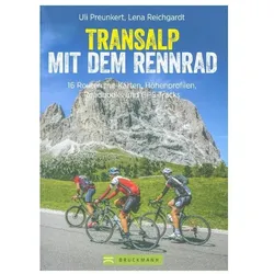Transalp mit dem Rennrad, Reisebücher von Uli Preunkert