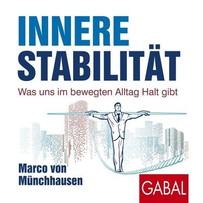 Innere Stabilität - Marco Münchhausen, Audio, 9783956238697