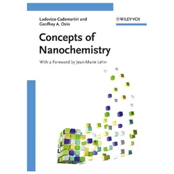 Concepts of Nanochemistry, Fachbücher von Ludovico Cademartiri, Geoffrey A Ozin