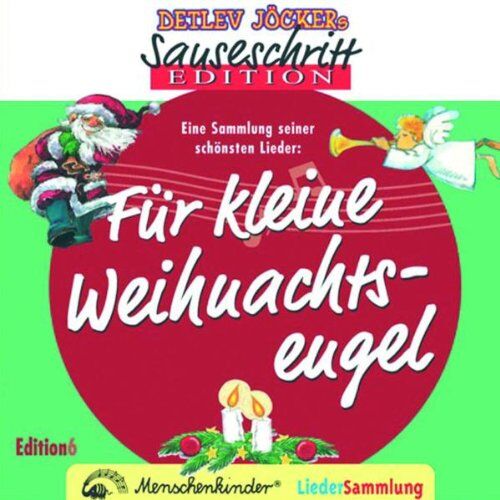 Detlev Jöcker - Sauseschritt Edition für kleine Weihnachtsengel - Preis vom 04.10.2026 03:51:26 h