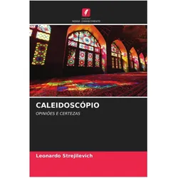 Caleidoscópio, Ratgeber von Leonardo Strejilevich