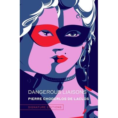 Dangerous Liaisons, Gebundene Ausgabe von Pierre Choderlos de Laclos, Carlton Publishing, 978-1-4549-5898-7