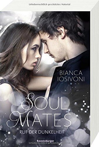 Bianca Iosivoni - Soul Mates, Band 2: Ruf der Dunkelheit - Preis vom 15.10.2026 23:06:25 h