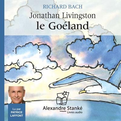 Jonathan Livingston le Goéland - Richard Bach, Audio, 9781894982832