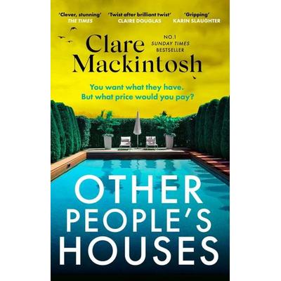 Other People's Houses, Taschenbuch von Clare Mackintosh, Little, Brown Books for Young Readers, 978-1-4087-2603-7