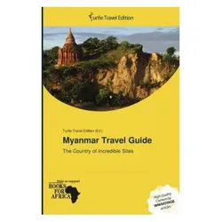 Myanmar Travel Guide, Ratgeber