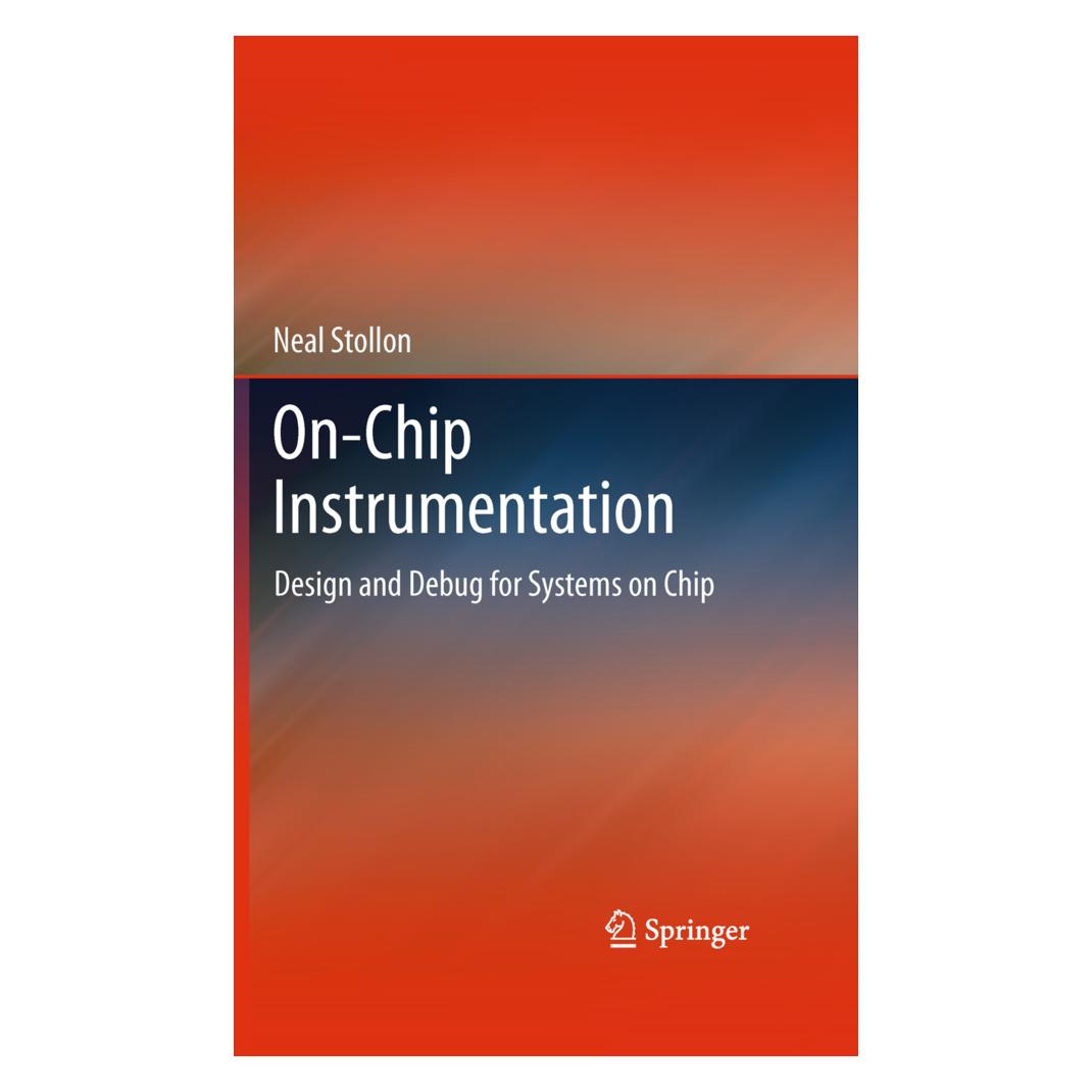Springer On-Chip Instrumentation (Englisch, Softcover, Neal Stollon) (55579963)