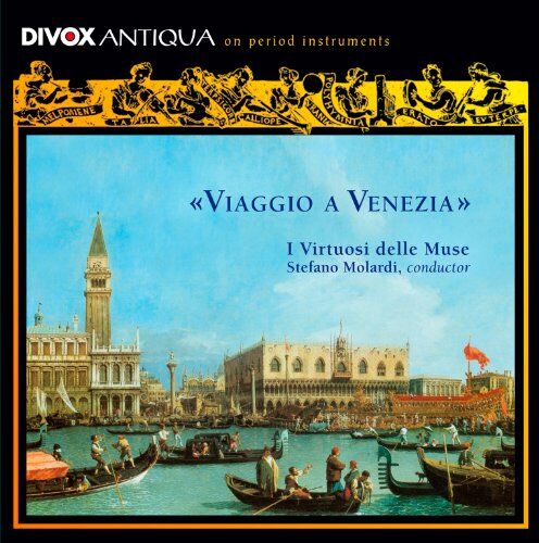 Molardi - VIAGGIO A VENEZIA - I Virtuosi delle Muse - Preis vom 11.10.2026 15:43:13 h