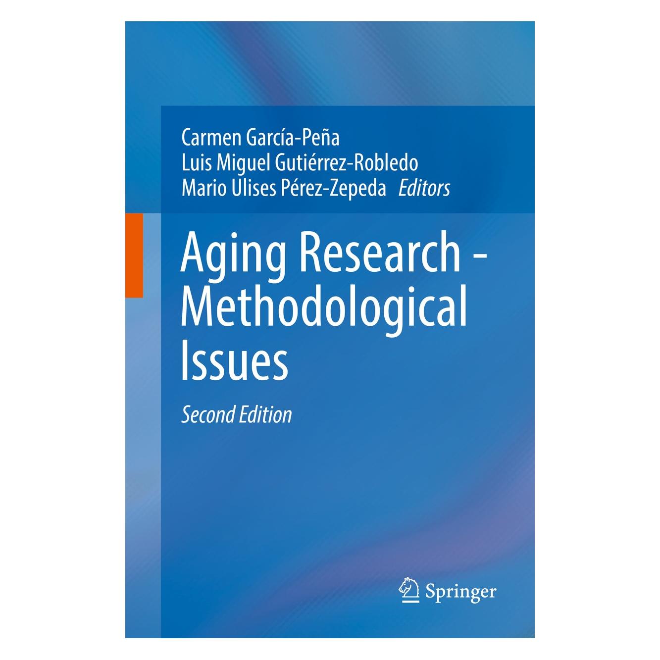 Springer Aging Research - Methodological Issues (Englisch, Hardcover, Carmen García-Peña, Luis Miguel Gutiérrez-Robledo, Mario Ulises Pérez-Zepeda) (9783319953861)