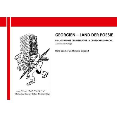 Georgien - Land der Poesie, Taschenbuch von Patricia Grigoleit,Hans-Günther Grigoleit, Shaker, 978-3-8191-0594-4