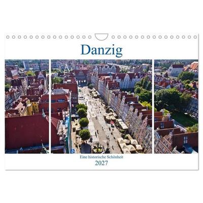 Danzig - Eine historische Schönheit (Wandkalender 2027 DIN A4 quer), CALVENDO Monatskalender