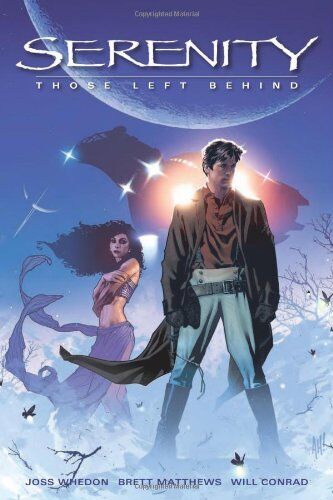 Joss Whedon - Serenity, Volume 1: Those Left Behind - Preis vom 12.10.2026 11:37:12 h