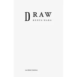 Draw, Fachbücher von Lars Müller, Kenya Hara