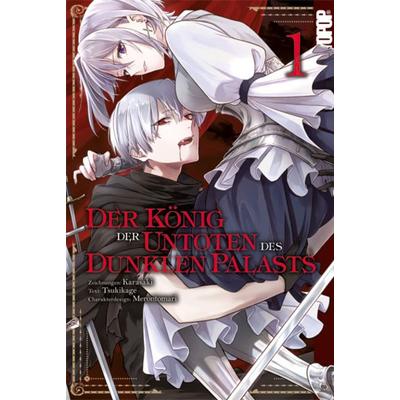 Der König der Untoten des Dunklen Palasts 01, Paperback von Tsukikage, Tokyopop GmbH