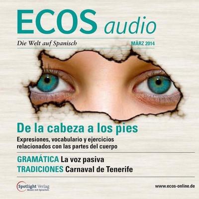 Spanisch lernen Audio - Redewendungen von Kopf bis Fuß - Covadonga Jiménez, Audio, 4056198001042