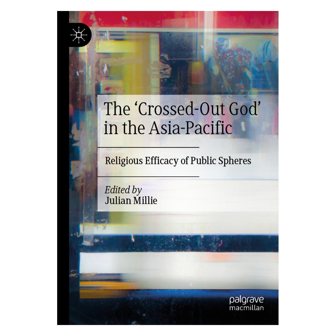 Springer The 'Crossed-Out God' in the Asia-Pacific (Englisch, Softcover, Julian Millie) (57112045)