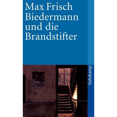 Biedermann und die Brandstifter, Taschenbuch von Max Frisch, Suhrkamp, 978-3-518-39045-0