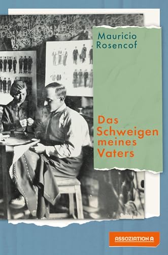 Mauricio Rosencof - Das Schweigen meines Vaters - Preis vom 12.10.2026 11:37:12 h