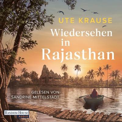 Wiedersehen in Rajasthan - Ute Krause, Audio, 9783759901552