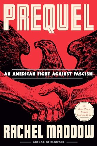 Rachel Maddow - Prequel: An American Fight Against Fascism - Preis vom 09.10.2026 07:28:09 h