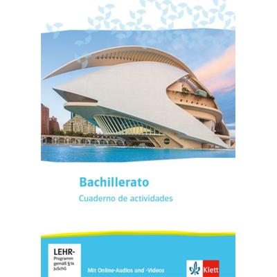 Bachillerato. Spanisch für die Oberstufe. Cuaderno de actividades mit Online-Audios und -Videos, Set von , Klett Schulbuchverlag, 978-3-12-538051-6